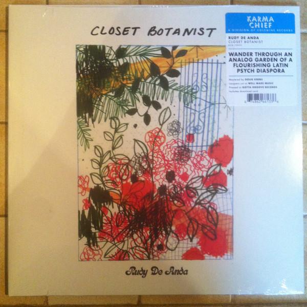 Rudy De Anda - Closet Botanist