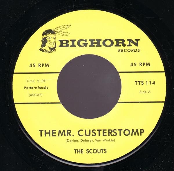 Rusty Isabell, The Scouts - The Mr. Custerstomp / Firewater (Sew Dew)