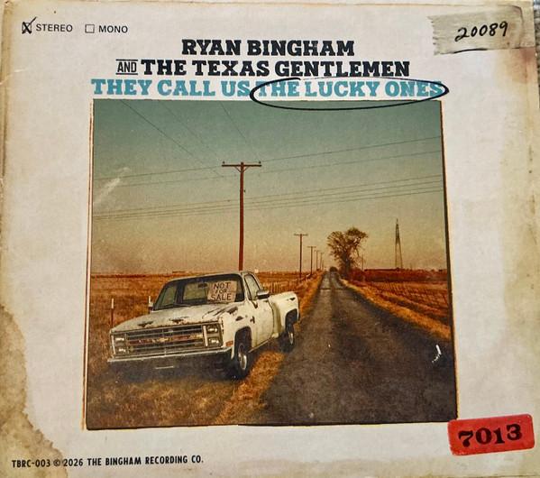 Ryan Bingham - They Call Us The Lucky Ones