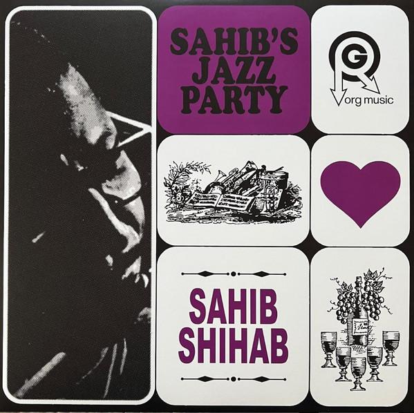 Sahib Shihab - Sahib's Jazz Party