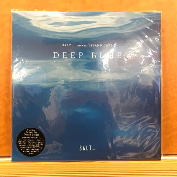  - Salt... Meets Island Cafe - Deep Blue