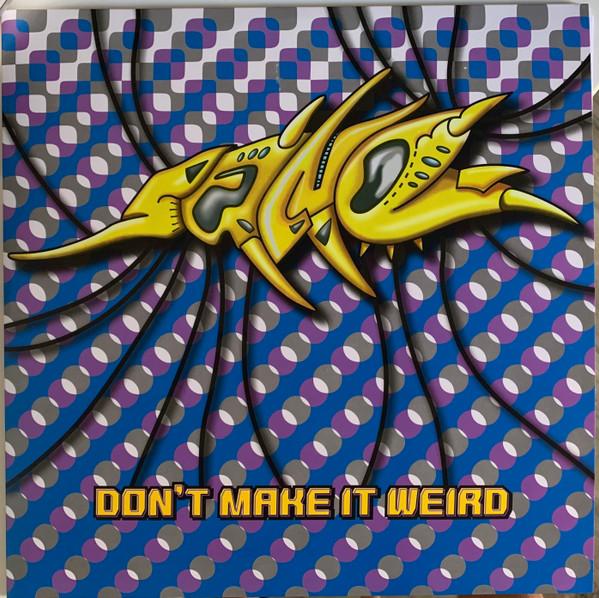 Sane (12) - Don't Make It Weird