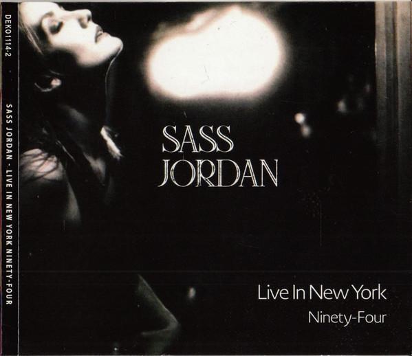 Sass Jordan - Live In New York Ninety-Four