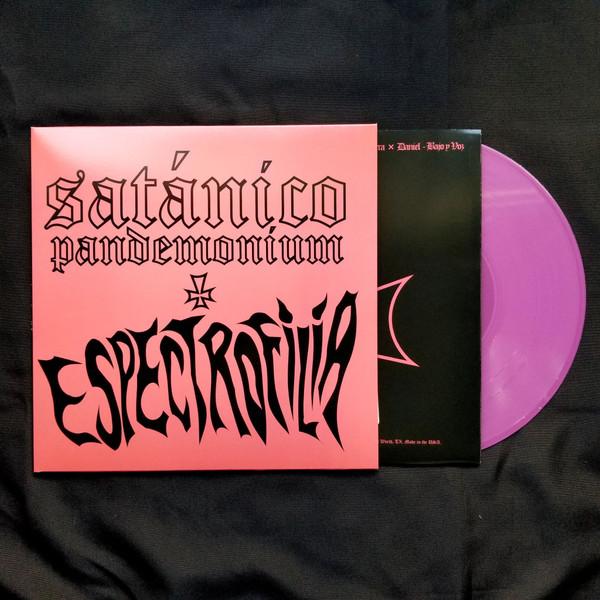 Satánico Pandemonium - Espectrofilia
