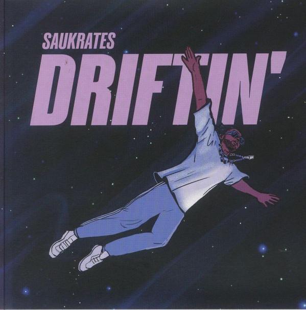 Saukrates - Driftin'