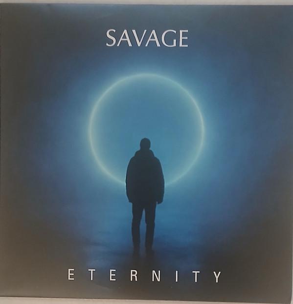 Savage - Eternity