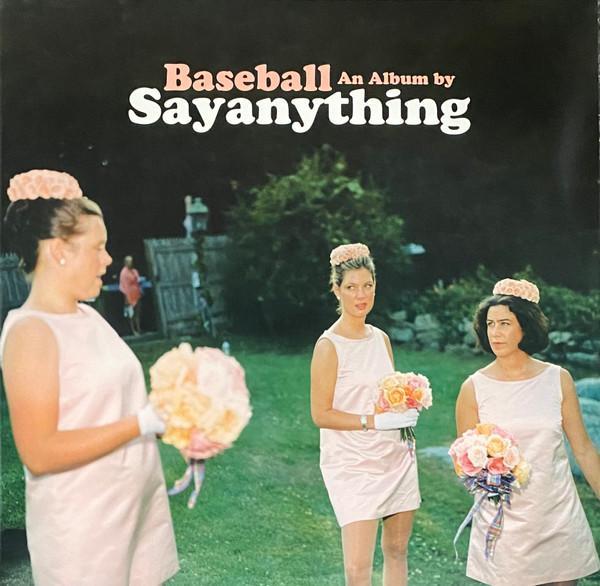 Say Anything - Baseball