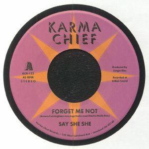 Say She She - Forget Me Not / Blow My Mind