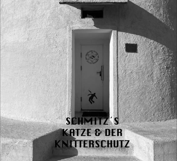  - Schmitz's Katze & Der Knitterschutz
