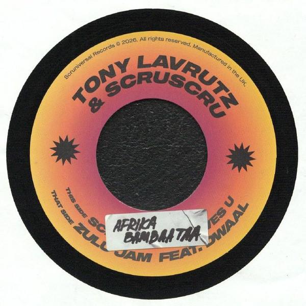 Scruscru, Tony Lavrutz - Afrika Bambaataa / Zulu Jam