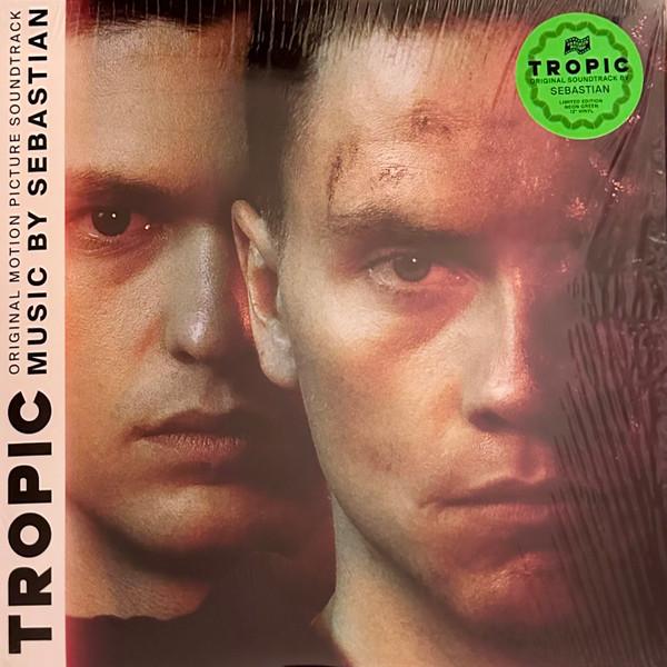 SebastiAn (6) - Tropic (Original Motion Picture Soundtrack)