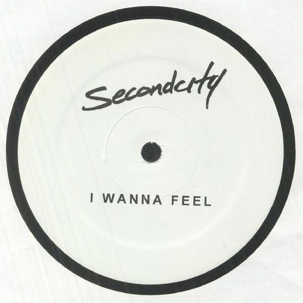 SecondCity - I Wanna Feel