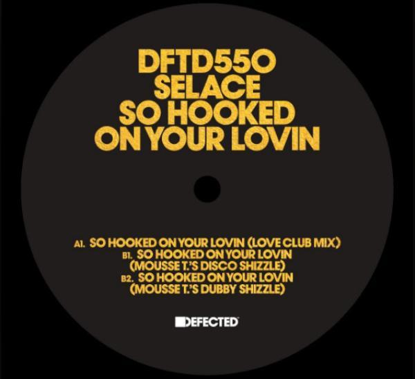 Selace - So Hooked On Your Lovin