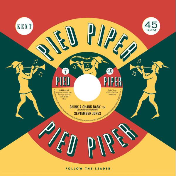 September Jones, The Pied Piper Players - Chink A Chank Baby / That's What Love Is