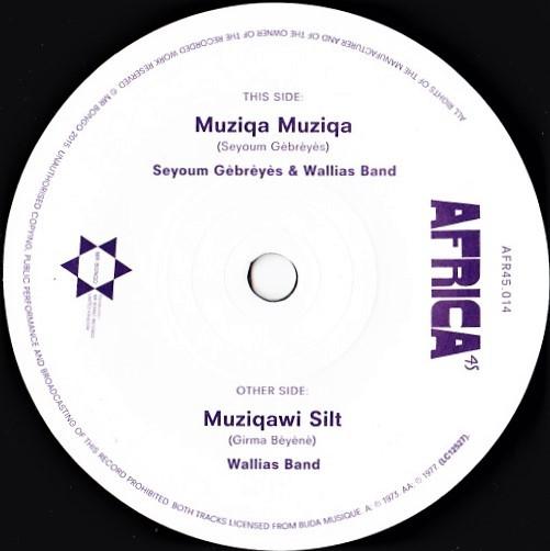 Seyoum Gebreyes, Wallias Band - Muziqa Muziqa / Muziqawi Silt
