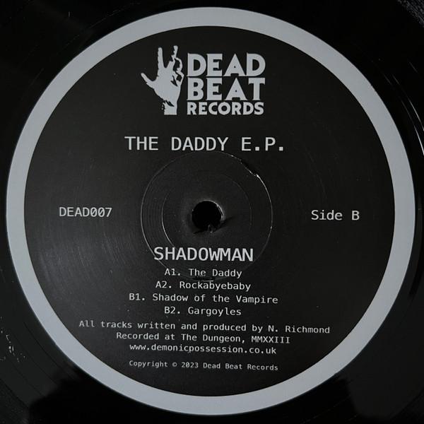 Shadowman (9) - The Daddy EP