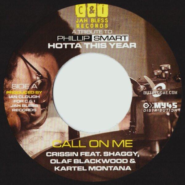 Shaggy, George Nooks, Sashae, Olaf Blackwood, Kartel Montana - Call On Me / Vacation Girl