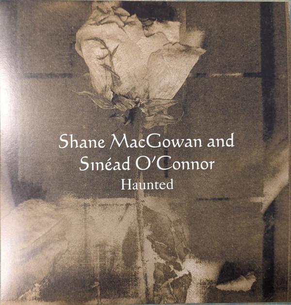 Shane MacGowan, Sinéad O'Connor - Haunted