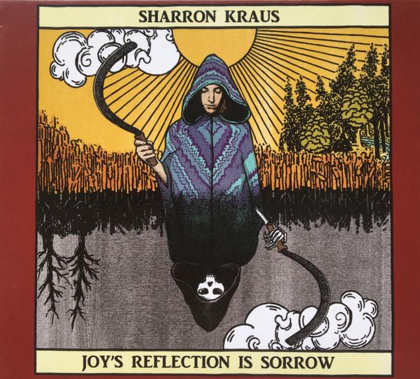 Sharron Kraus - Joy's Reflection Is Sorrow