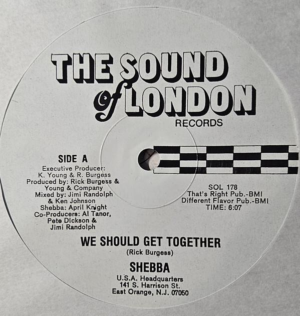 Shebba - We Should Get Together