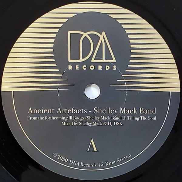 Shelley Mack Band, Ill Boogs - Ancient Artefacts / Seven Five