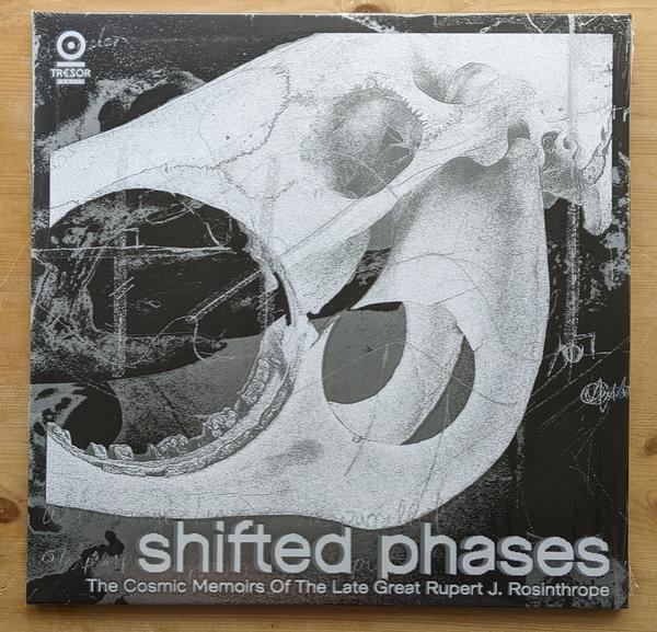 Shifted Phases - The Cosmic Memoirs Of The Late Great Rupert J. Rosinthrope