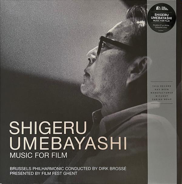 Shigeru Umebayashi, Dirk Brossé, Brussels Philharmonic - Music For Film