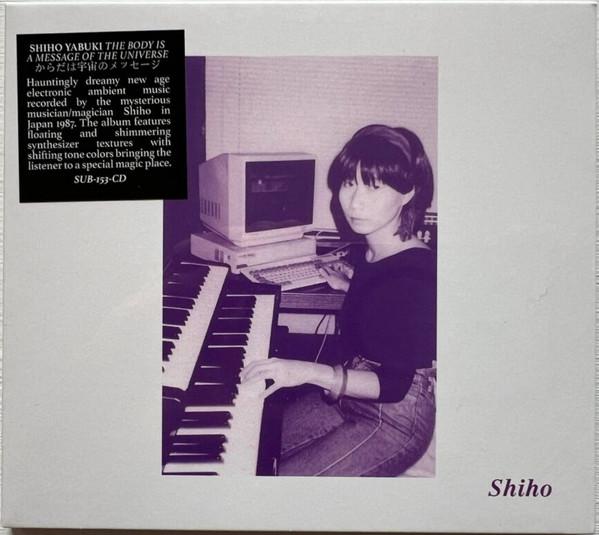 Shiho Yabuki - The Body Is A Message Of The Universe