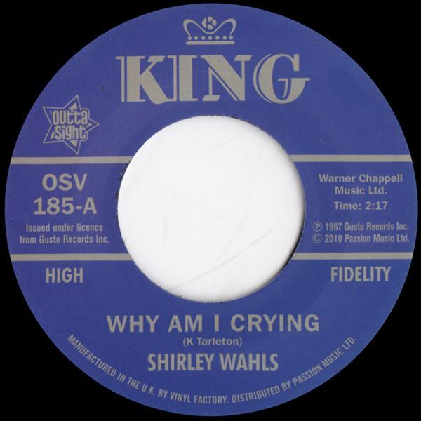 Shirley Wahls - Why Am I Crying / That's How Long  (I'm Gonna Love You)