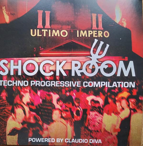  - Shock Room - Techno Progressive Compilation