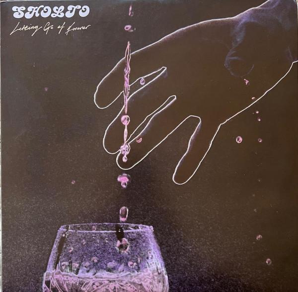 Sholto (2) - Letting Go Of Forever