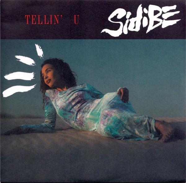 Sidibe - Tellin' U