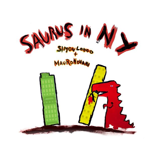 Simon Longo - Saurus In NY