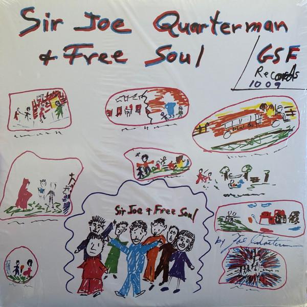 Sir Joe Quarterman & Free Soul - Sir Joe Quarterman & Free Soul