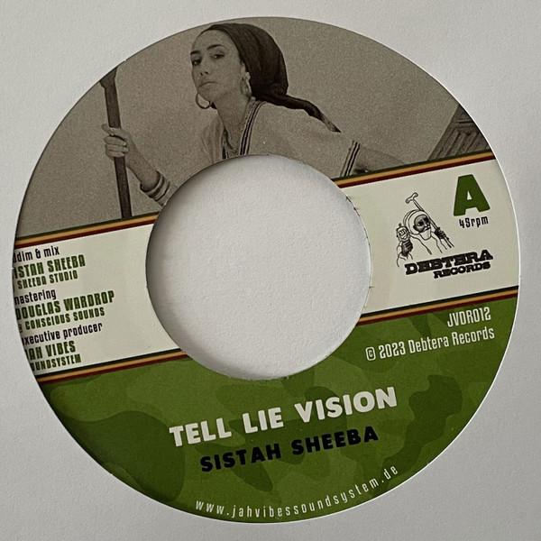 Sistah Sheeba - Tell Lie Vision