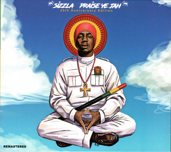 Sizzla - Praise Ye Jah 25th Anniversary Edition