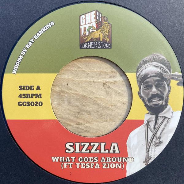 Sizzla, Ray Ranking - What Goes Around