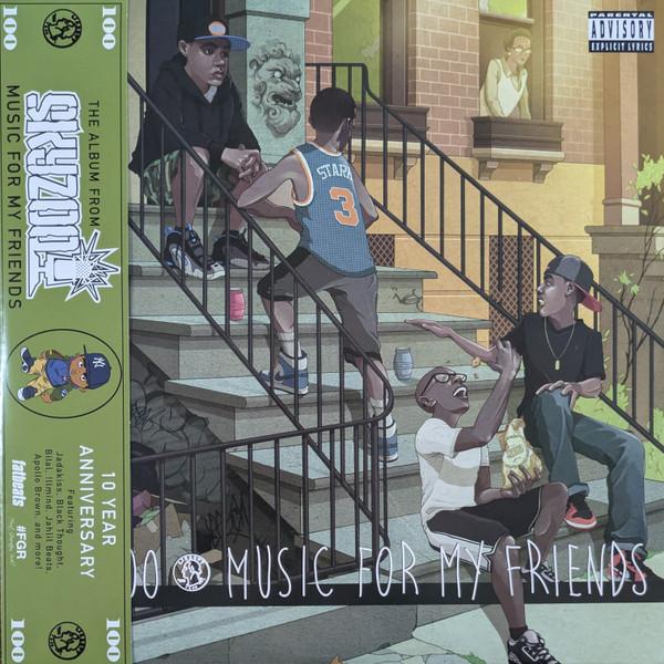 Skyzoo - Music For My Friends