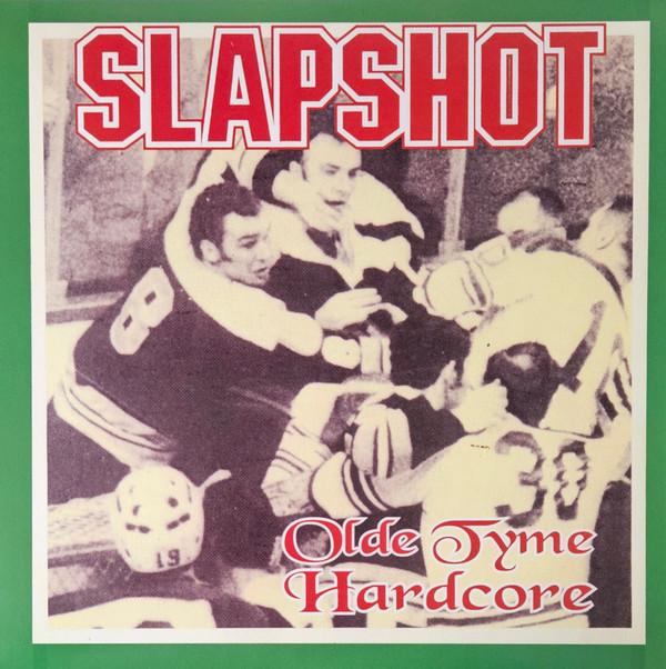 Slapshot - Old Tyme Hardcore