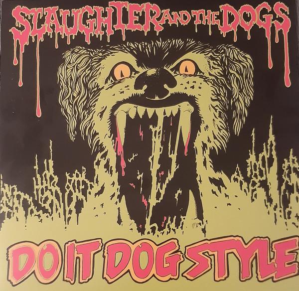 Slaughter And The Dogs - Do It Dog Style