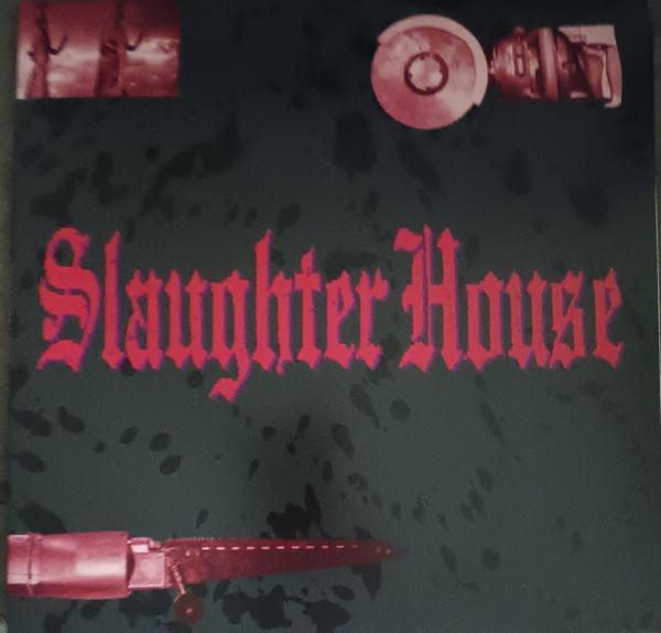 Slaughter House  - Slaughter House