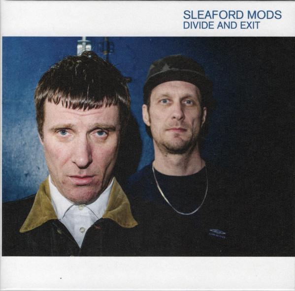 Sleaford Mods - Divide And Exit