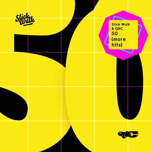 Slick Walk - 50 (More Hits)