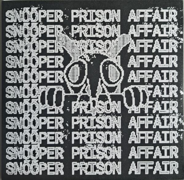 Snooper (3), Prison Affair - Split