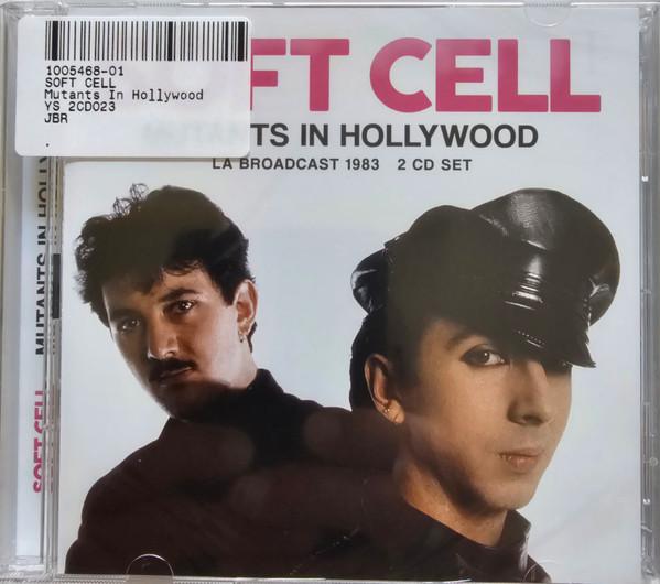 Soft Cell - Mutants In Hollywood