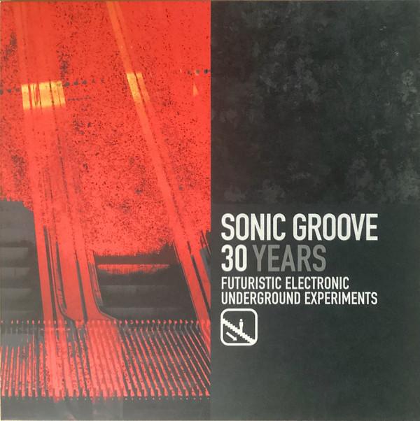  - Sonic Groove 30 Years