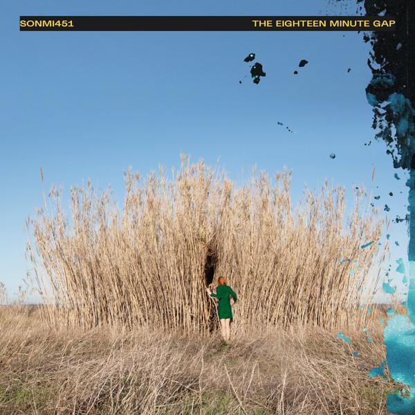 Sonmi451 - The Eighteen Minute Gap