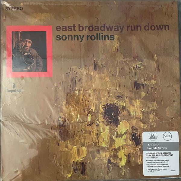 Sonny Rollins - East Broadway Run Down