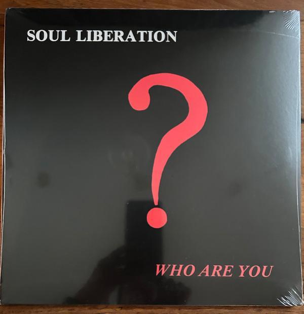 Soul Liberation - Who Are You