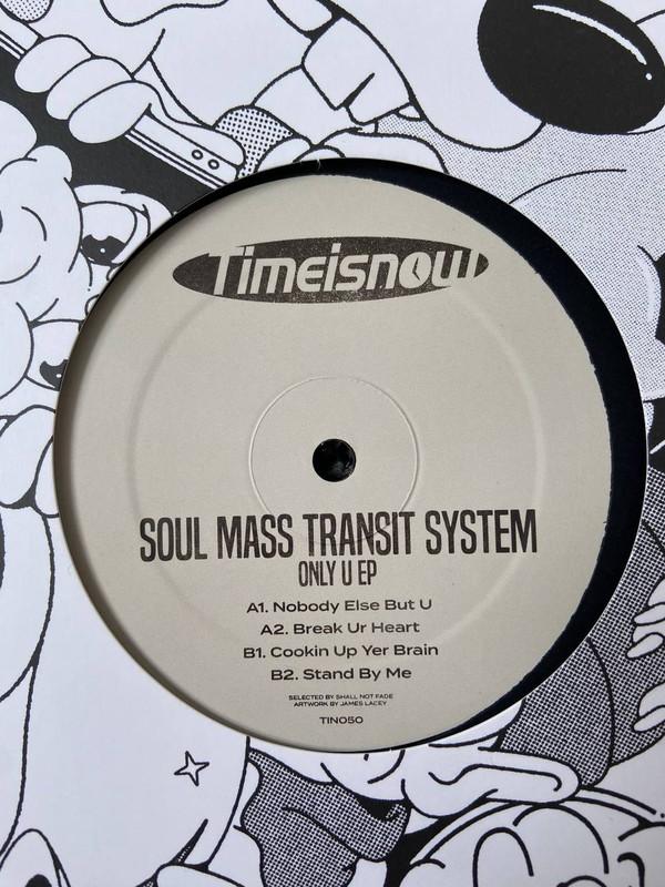Soul Mass Transit System - Only U EP
